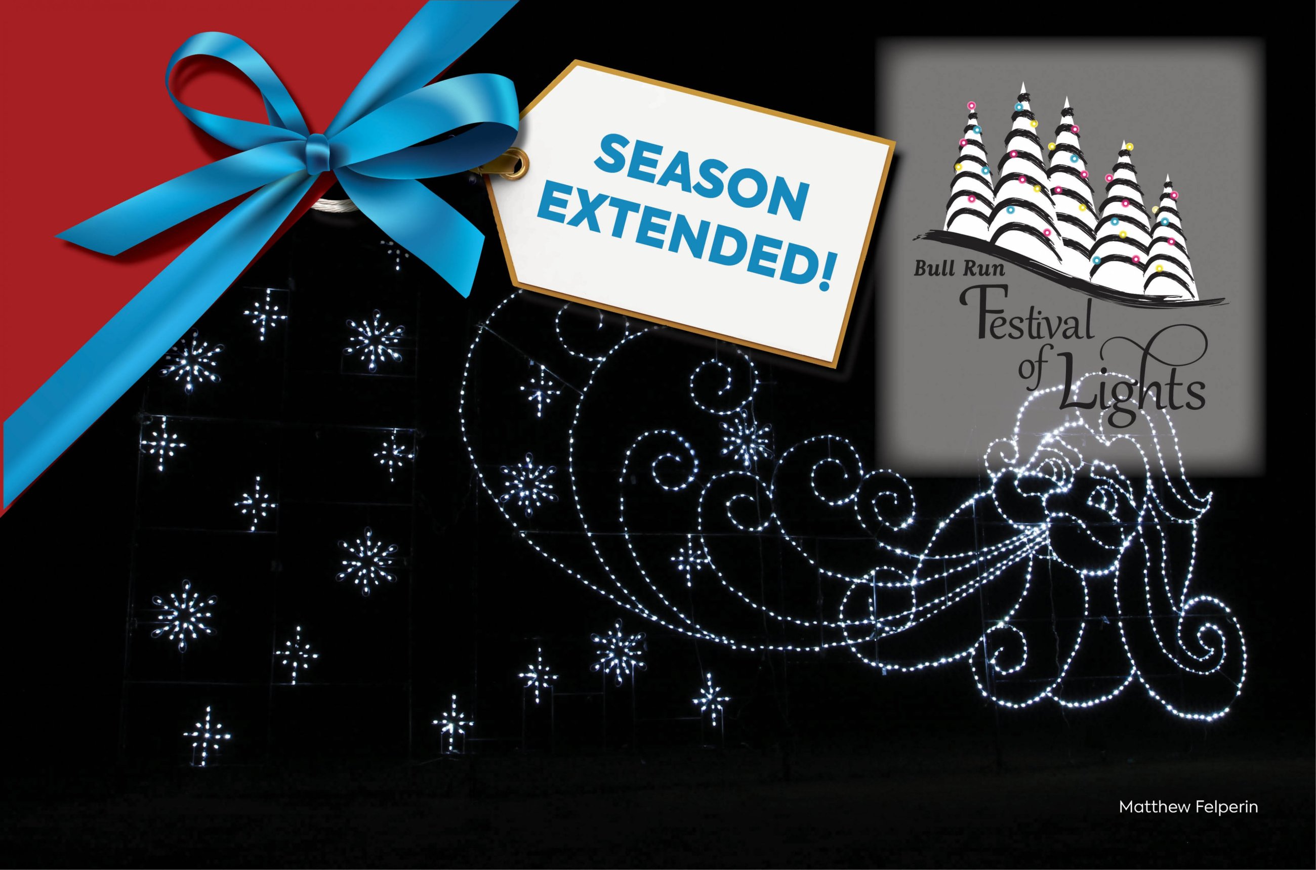 Season Extended! Enjoy Bull Run Festival of Lights now through January